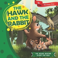 The Hawk and the Rabbit (The Deluxe Bedtime Story for Kids Book 6) 1709822805 Book Cover