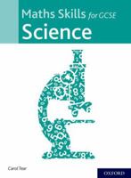 Maths Skills for GCSE Science 0198437927 Book Cover
