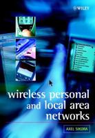 Wireless Personal and Local Area Networks 0470851104 Book Cover