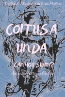 Coitus a Unda: Can You Swim?: An Erotic Poetry Collection 1699478139 Book Cover