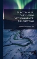 SlÃ]gttavler, VÃ]sentlig Vedkommende. Ullensvang (Norwegian Edition) 1023699400 Book Cover