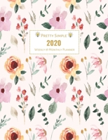 2020 Planner Weekly and Monthly: Jan 1, 2020 to Dec 31, 2020 Weekly & Monthly Planner + Calendar Views | Inspirational Quotes and Watercolor Pink ... | | December 2020 (2020 Pretty Cute Planners) 1671596307 Book Cover