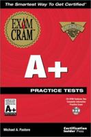 A+ Practice Tests Exam Cram 157610477X Book Cover