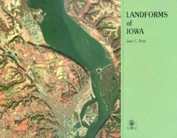 Landforms of Iowa (Bur Oak Book) 0877453470 Book Cover