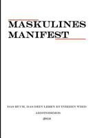 Maskulines Manifest: Das Buch, das dein Leben ruinieren wird 3752891971 Book Cover