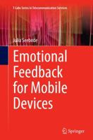 Emotional Feedback for Mobile Devices 3319369237 Book Cover