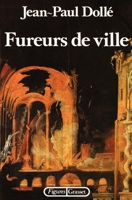 Fureurs de ville 2246429811 Book Cover