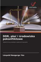 DDR, plec i srodowisko pokonfliktowe (Polish Edition) 6208860628 Book Cover