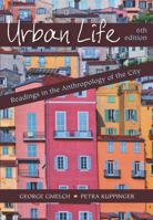 Urban Life: Readings in the Anthropology of the City (4th Edition) 157766194X Book Cover