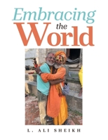 Embracing the World B0G44X19CH Book Cover