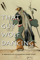 That Guy Wolf Dancing 1611861381 Book Cover