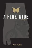 A Fine Ride 0998060364 Book Cover
