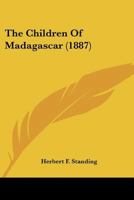 The Children of Madagascar 1021649147 Book Cover