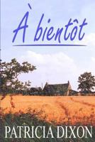 A Bientôt 1497422493 Book Cover