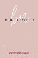 Bride Unveiled B0FWGR75Y4 Book Cover