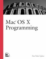 Mac OS X Programming 0735711682 Book Cover