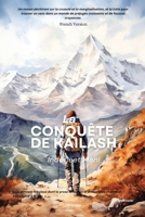 La Conquête de Kailash (French Edition) 9364942477 Book Cover