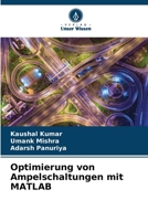 Optimierung von Ampelschaltungen mit MATLAB 6207372077 Book Cover