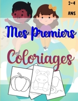 Mes Premiers Coloriages B08CWCGVBP Book Cover