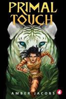 Primal Touch 3955338584 Book Cover