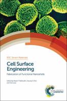 Cell Surface Engineering: Fabrication of Functional Nanoshells 1849739021 Book Cover