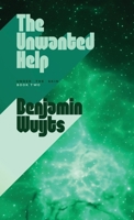 The Unwanted Help (Under the Skin) 9998757347 Book Cover
