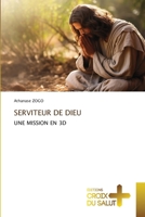 Serviteur de Dieu (French Edition) 6206169456 Book Cover