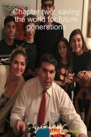 Chapter two: saving the world for future generations 0359402569 Book Cover