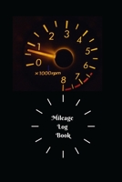 Mileage Log Book 1715739418 Book Cover