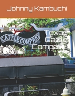 Texas Cattle Company 1696968704 Book Cover