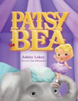 Patsy Bea 1940389011 Book Cover