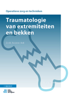 Traumatologie van extremiteiten en bekken (Operatieve zorg en technieken) 9036822807 Book Cover