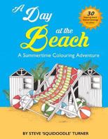 A Day At The Beach 1533113084 Book Cover