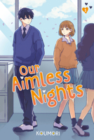 Our Aimless Nights, Volume 2 B0GMVMNY7W Book Cover