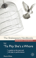 Ford: 'Tis Pity She's a Whore 0230242995 Book Cover