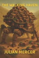 The Walking Haven B0FP5JHB6F Book Cover