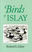Birds of Islay (Helm Field Guides) 0747008035 Book Cover