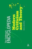 Continuum Encyclopedia Of Modern Criticism And Theory 0826414141 Book Cover