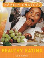 Healthy Eating 0750245085 Book Cover