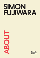 About Simon Fujiwara 3775762868 Book Cover