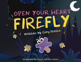 Open Your Heart Firefly B0DZQ65HDQ Book Cover