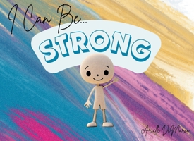 I Can Be Strong B0DVLJRG6V Book Cover