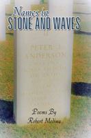 Names in Stone and Waves 1478795107 Book Cover
