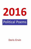 2016 Political Poems 0692832033 Book Cover