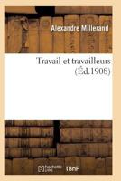 Travail Et Travailleurs 201193415X Book Cover