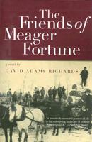 The Friends of Meager Fortune 0385660944 Book Cover