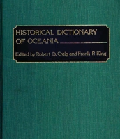 Historical Dictionary of Oceania 0313210608 Book Cover