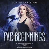 Fae: Beginnings B09NF3KLQJ Book Cover