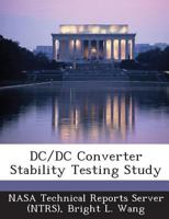 DC/DC Converter Stability Testing Study 1289221855 Book Cover
