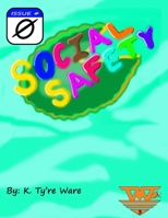 Social Safety: Issue #0 B08H58GCLP Book Cover